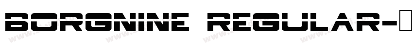 BorgNine Regular字体转换